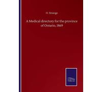 A Medical Directory For The Province Of Ontario, 1869