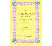 A Mediterranean Society S.D. Goitein (Auteur)