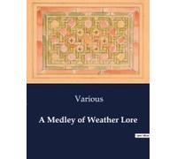 A Medley Of Weather Lore