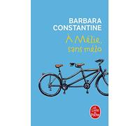 À Mélie sans mélo
