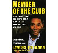 Member of the Club Lawrence Otis Graham (Auteur)