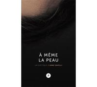 A même la peau - Anne Savelli - Publie Net - broché - Roman