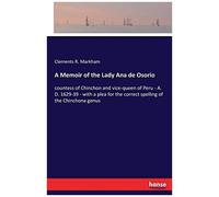 A Memoir Of The Lady Ana De Osorio