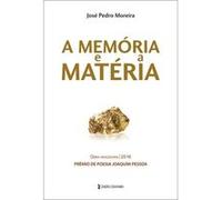 A Memória E A Matéria [Livre en VO] Moreira, Jose Pedro (Auteur)