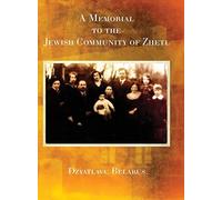 A Memorial To The Jewish Community Of Zhetl (Dzyatlava, Belarus)