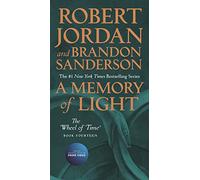 A Memory of Light: Book Fourteen of the Wheel of Time