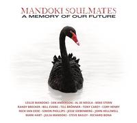 Mandoki Soulmates – A Memory of Our Future – CD