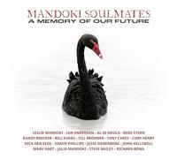 Mandoki Soulmates – A Memory of Our Future – Vinyle 33 tours