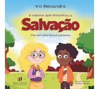 A menina que encontrou a salvação