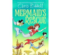 A Mermaid's Rescue A fully illustrated underwater fantasy adventure - Chris Riddell - Macmillan Children's Books - ebook (ePub) - Livre