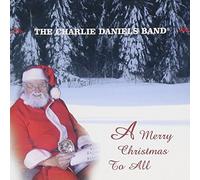A Merry Christmas to All by The Charlie Daniels Band (2002-10-08)