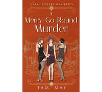 A Merry-Go-Round Murder A 1920s Historical Cozy - Tam May - Dreambook Press - ebook (ePub) - Livre