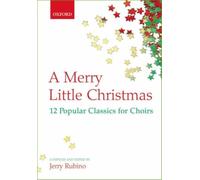 A Merry little Christmas (12 noëls classiques) --- Chant(SATB)/Piano