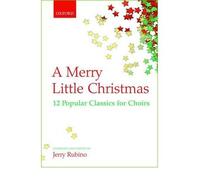 [(A Merry Little Christmas: Vocal Score: Vocal Score)] [Author: Jerry Rubino] published on (September, 2006)