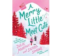 A Merry Little Meet Cute by Julie Murphy [Paperback] NEUF