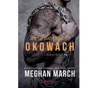A mes propres yeux Secrets et passions #3 - Meghan March (Buch auf Polnisch)
