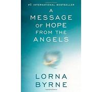 A Message Of Hope From The Angels