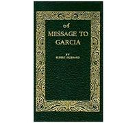 A Message To Garcia