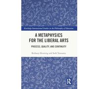 A Metaphysics for the Liberal Arts