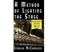 A Method of Lighting the Stage 4th Edition