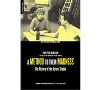 A Method to Their Madness Foster Hirsch (Auteur)