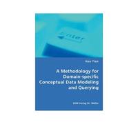 A Methodology For Domain-Specific Conceptual Data Modeling And Querying