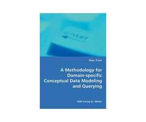 A Methodology For Domain-Specific Conceptual Data Modeling And Querying