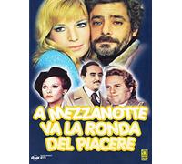 A mezzanotte va la ronda del piacere