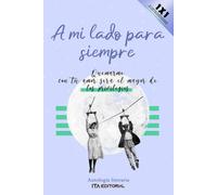 A Mi Lado Para Siempre: Quemarme Con Tu Amor Serã¡ El Mayor De Los Privilegios