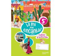 Anthony Straub – ¡A mí me Encanta! 5e – Espagnol A1-A2 – Cahier d'activités – Éd. 2026 – Broché