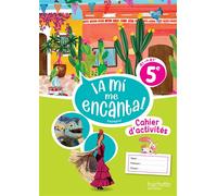 ¡A mí me Encanta! 5e - Livre cahier Edition 2026 - Anthony Straub - Hachette Education - broché - Scolaire / Universitaire
