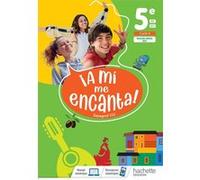 ¡A mí me encanta! 5e - Livre élève Michelle Froger (Auteur), Anthony Straub (Auteur), Isabelle Delhaye (Auteur), Montserrat Martinez Gimenez (Auteur), Véronique Dumont-le Bellec (Auteur), Jean-Michel 