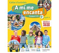 A mi me encanta cycle 4 5ème - Cahier d'activités - Ed. 2020