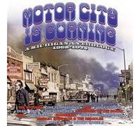 Motor City Is Burning: Michigan Anthology 1965-72 - Motor City Is Burning: A Michigan Anthology 1965-1972 / Various [Compact Discs] Uk - Import
