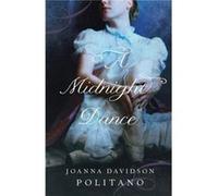 A Midnight Dance by Joanna Davidson Politano Joanna Davidson Politano (Auteur)