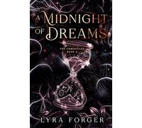 A Midnight Of Dreams: The Chronicles Book 2