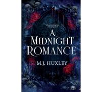 A Midnight Romance: A Dark Romantic Suspense