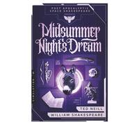 A Midsummer Night's Dream: Book Five of the Post Apocalyptic Space Shakespeare Series
