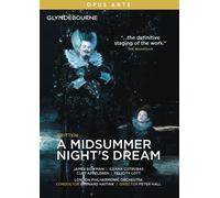 Britten : Le Songe d'une Nuit d'été (Glyndebourne). Bowman, Cotrubas, Appelgren, Lott, Haitink, Hall