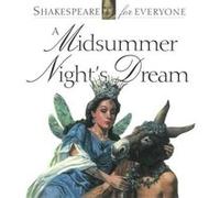 A Midsummer Night's Dream (Shakespeare for Everyone) - [Livre en VO] Jennifer Mulherin (Auteur)