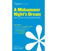 A Midsummer Night's Dream SparkNotes Literature Guide