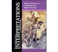 A Midsummer Night's Dream - William Shakespeare, Bloom's Modern Critical Interpretations Series