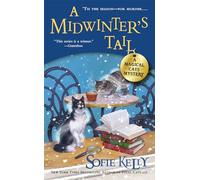 Midwinter's Tail, A : A Magical Cats Mystery (Magical Cats Mysteries) Sofie Kelly (Auteur)