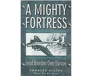 A Mighty Fortress Charles Alling (Auteur)