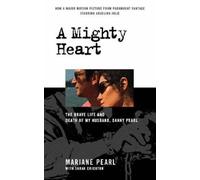 A Mighty Heart: The Daniel Pearl Story