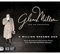 A Million Dreams Ago by Glenn Miller and His Orchestra
