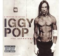 A Million in Prizes: The Iggy Pop Anthology(2Cd) [Import]