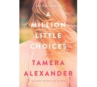 A Million Little Choices