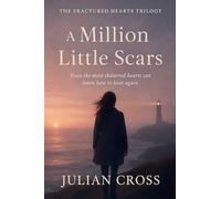 A Million Little Scars.