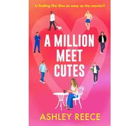 A Million Meet Cutes A warm, relatable romcom about finding The One - Ashley Reece - Hera - ebook (ePub) - Livre
